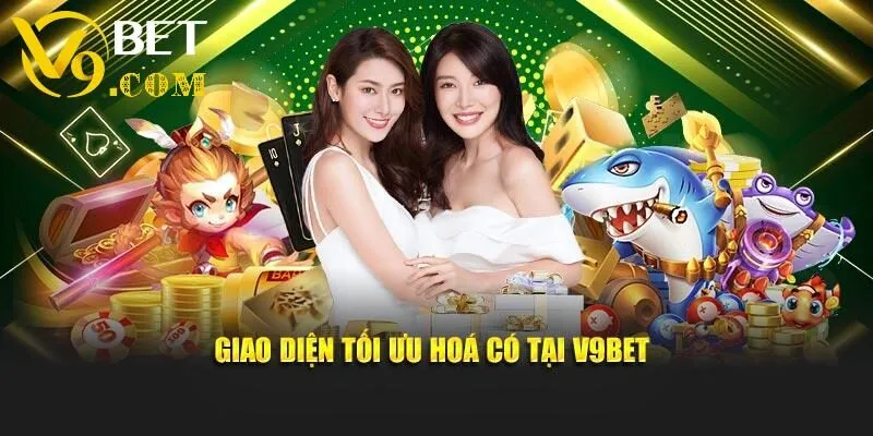 V9bet - Trang Chủ Nhà Cái V9 BET Uy Tín Xanh Chín 26 Giao diện tối ưu hoá có tại V9betGiao diện tối ưu hoá có tại V9bet